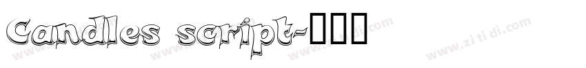 Candles script字体转换